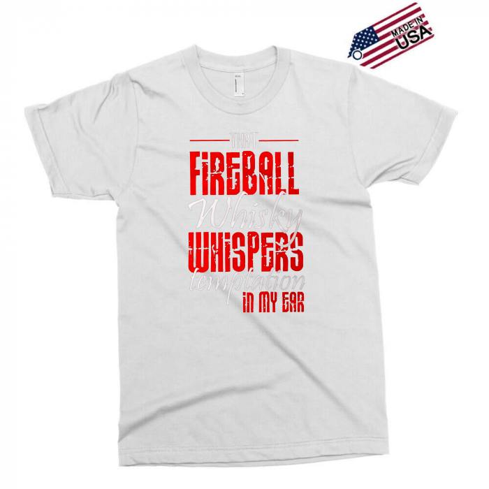 and that fireball whiskey whispers